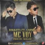 Carnal Ft. Dakkota - Me Voy MP3